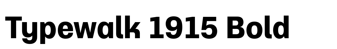 Typewalk 1915 Bold